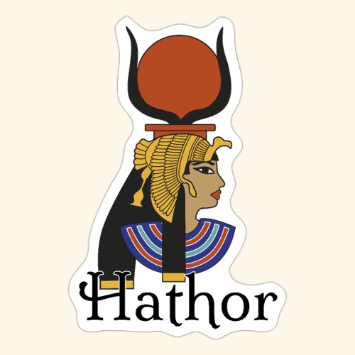 Hathor Diosa del Amor y la Maternidad - Pegatina