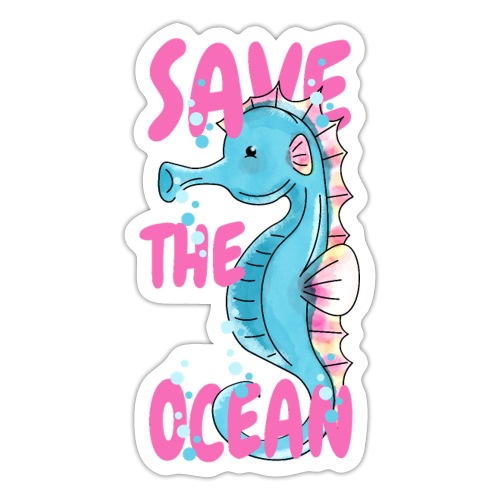 save the ocean - Sticker