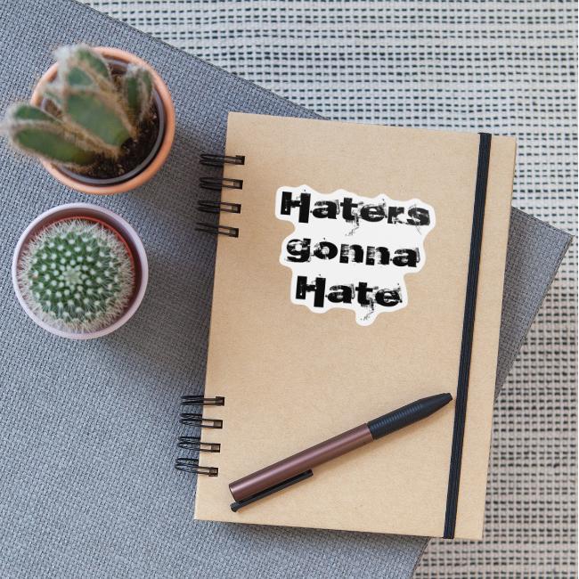 Haters gonna hate | Czarny napis