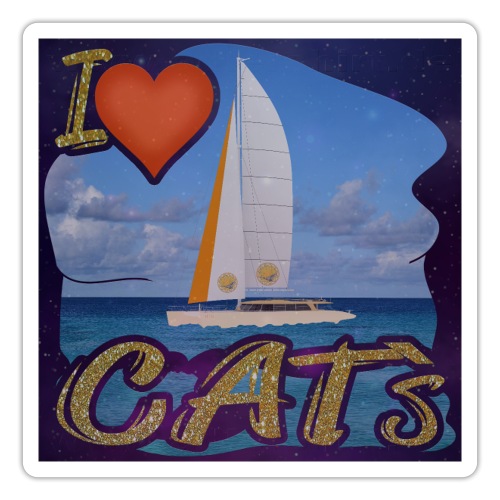I Love CAT`s - Catamaran - Universum - Sticker