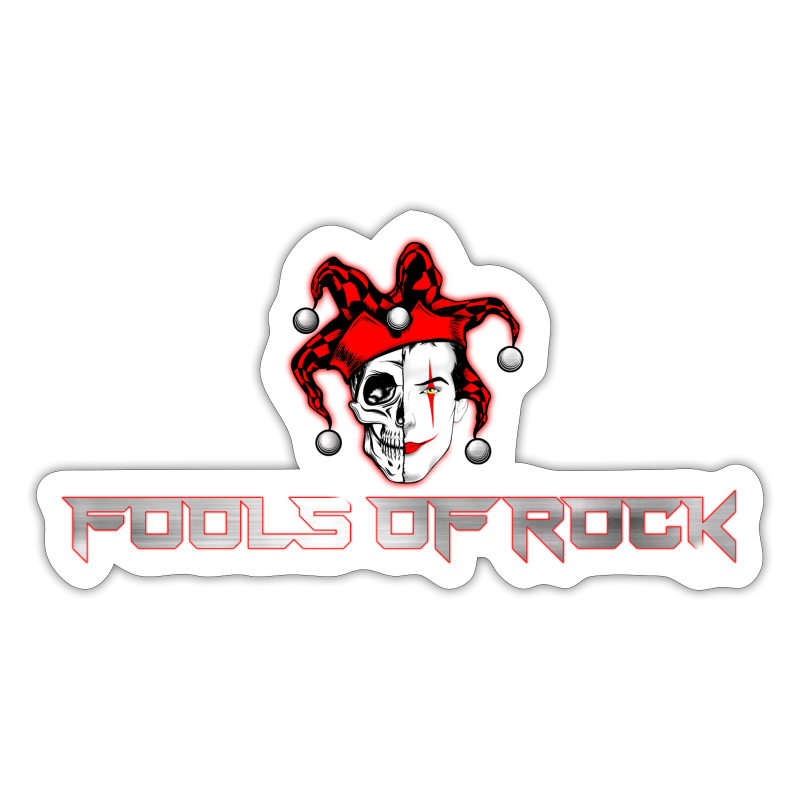 "Fools of Rock" - Sticker