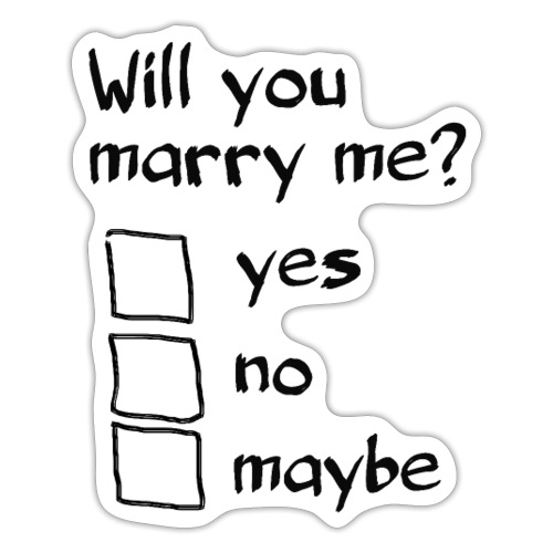 Willst du mich heiraten? Origineller Heiratsantrag - Sticker