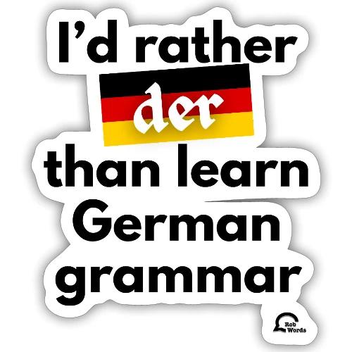 I'd rather der - Sticker taille S (10 x 10 cm)