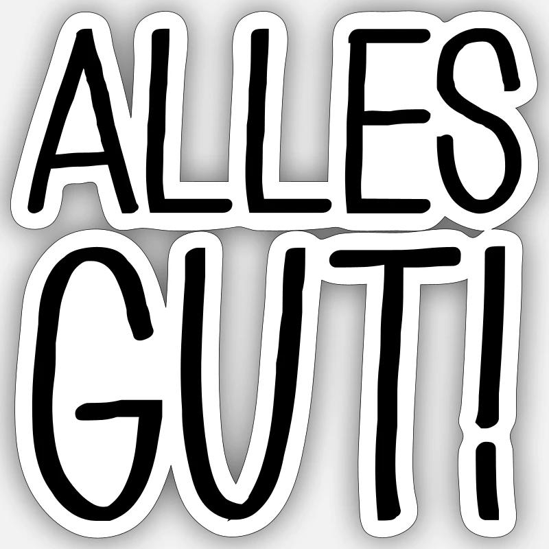 Alles gut - Sticker Größe S (10 x 10 cm) - Mattweiß