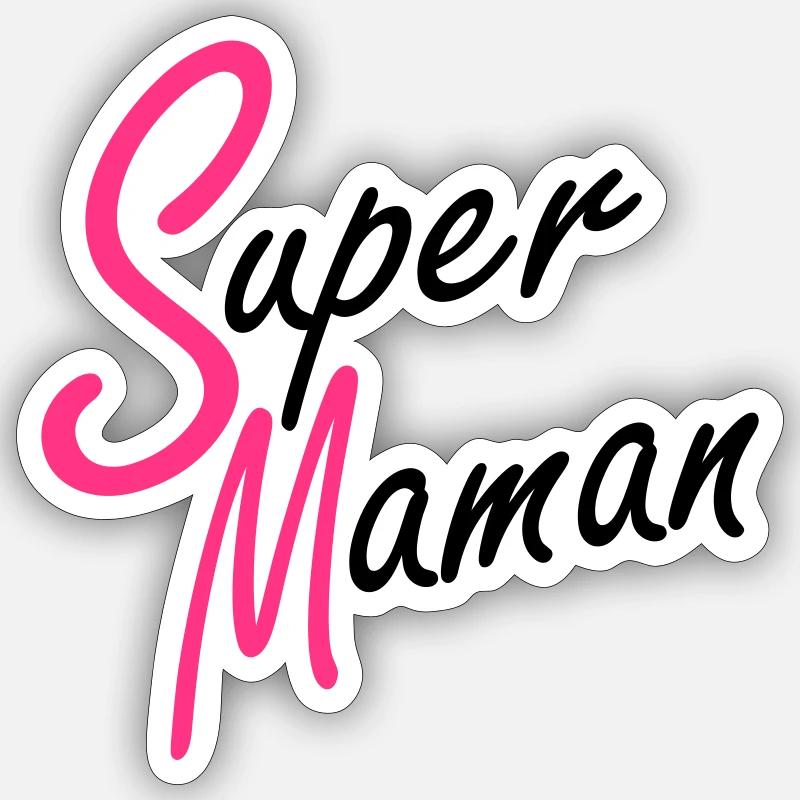 Super Maman Sticker size S (10 x 10 cm)