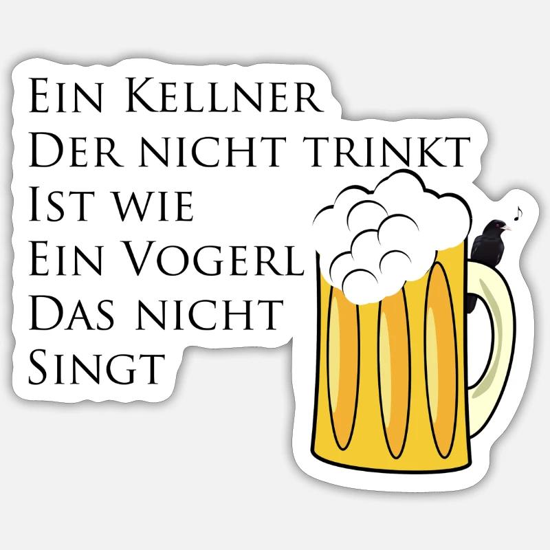 Kellner Trinkspruch Sticker Größe S (10 x 10 cm)