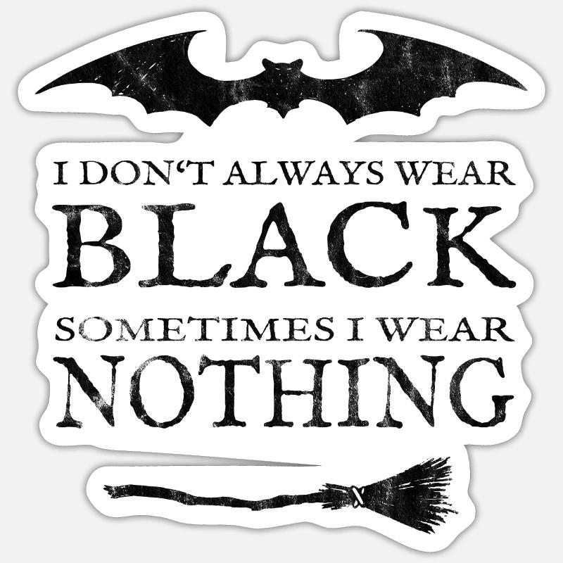 Schwarz oder Nackt. Mit Fledermaus und Besen. Sticker Größe S (10 x 10 cm)