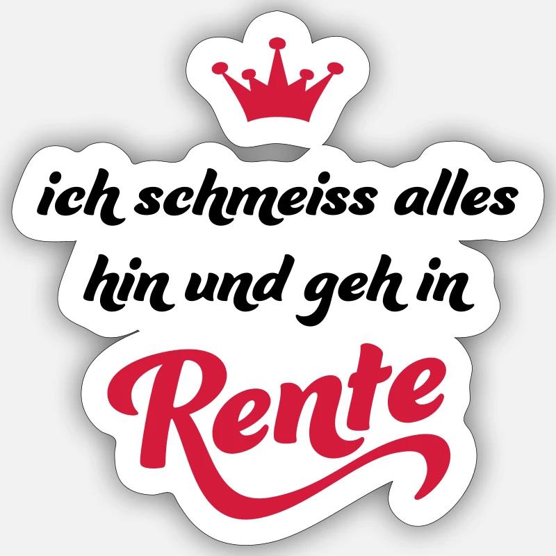 Ruhestand Sticker Größe S (10 x 10 cm)