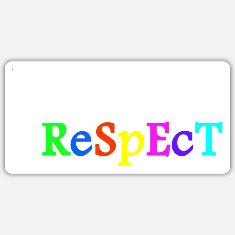 Respect Acceptance Tolerance Recognition Validity - Sticker size S (10 x 10 cm) - white matte