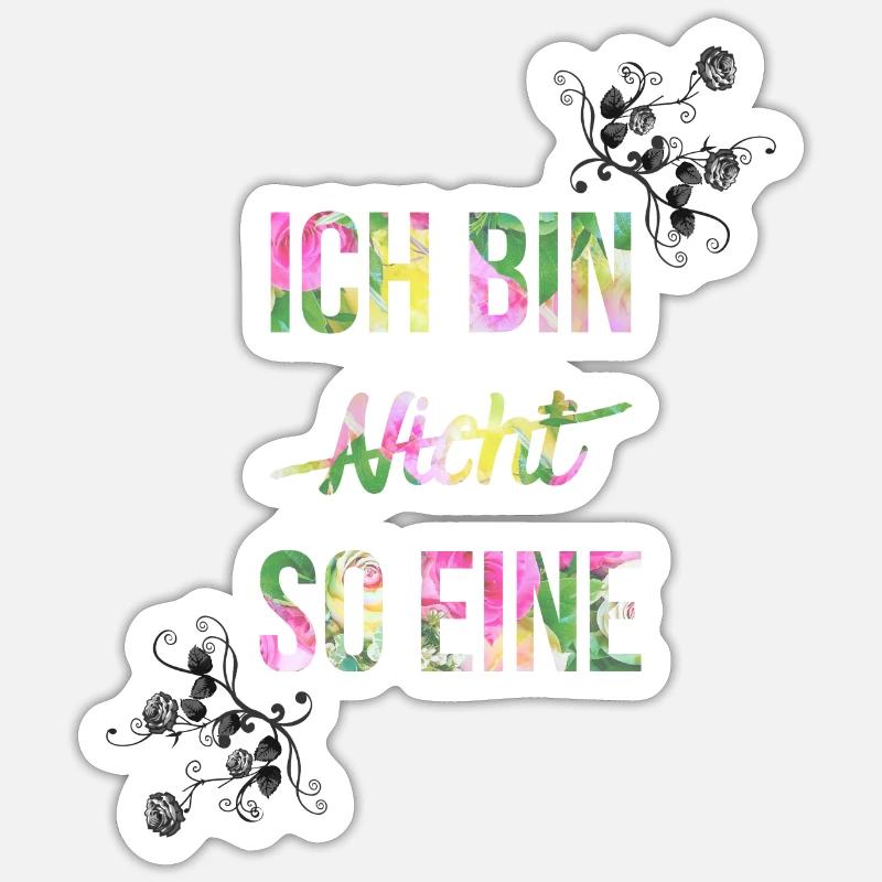 Ich bin nicht so Eine ! Untreu Jugendsatz Geschenk - Sticker Größe S (10 x 10 cm) - Mattweiß