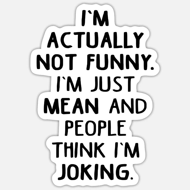 sarcasm Sticker size S (10 x 10 cm)