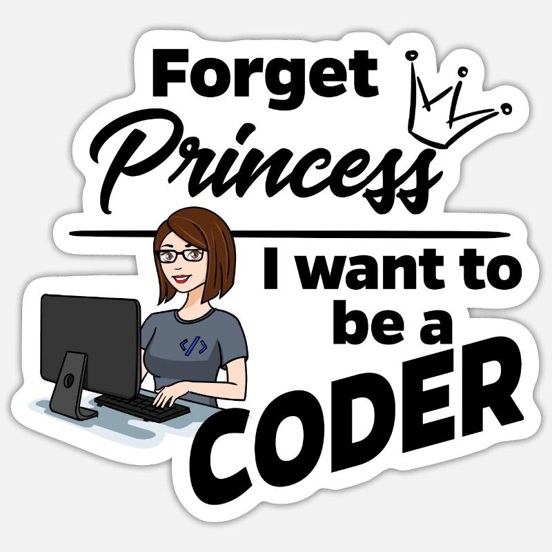 Programmeur au lieu de princesse Sticker taille S (10 x 10 cm)