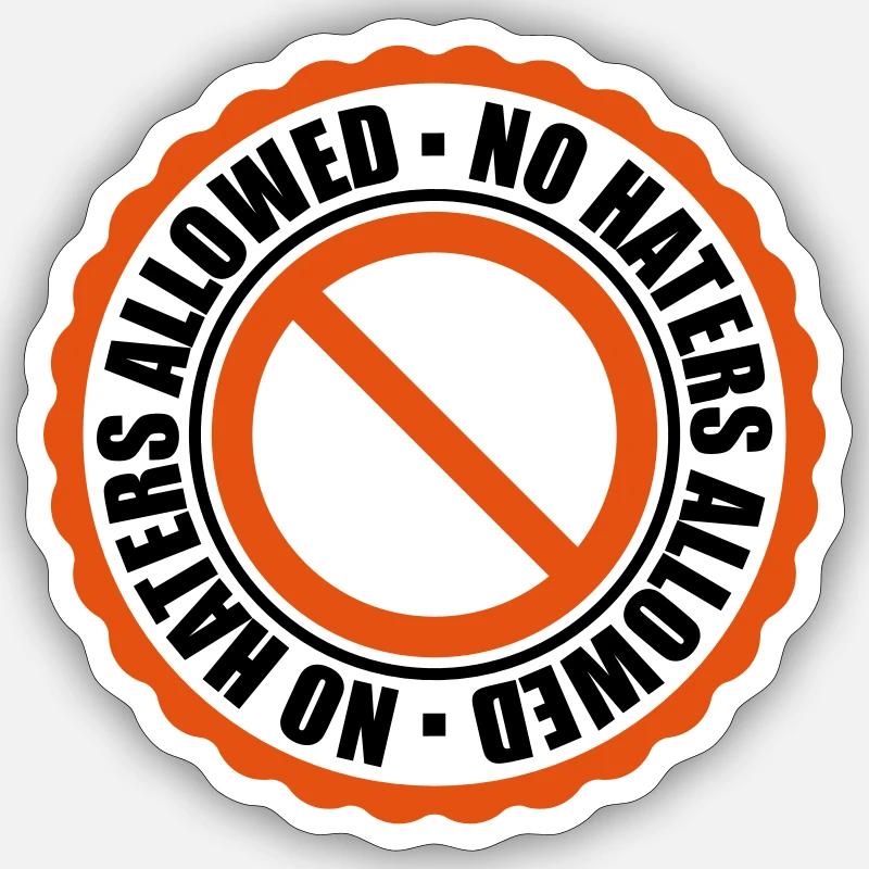 no haters allowed interdit signe signe cachet Sticker taille S (10 x 10 cm)