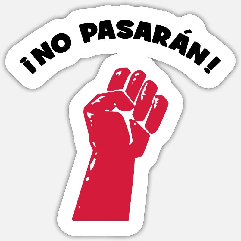 No Pasaran - Sie kommen nicht durch! - Sticker Größe S (10 x 10 cm) - Mattweiß