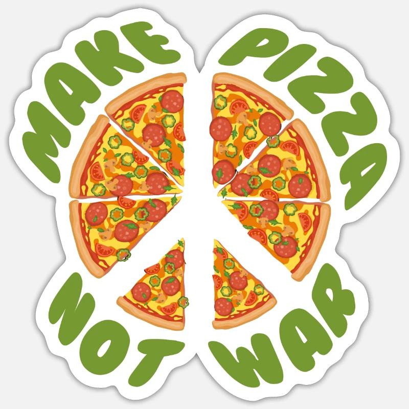 make pizza not war Sticker size S (10 x 10 cm)
