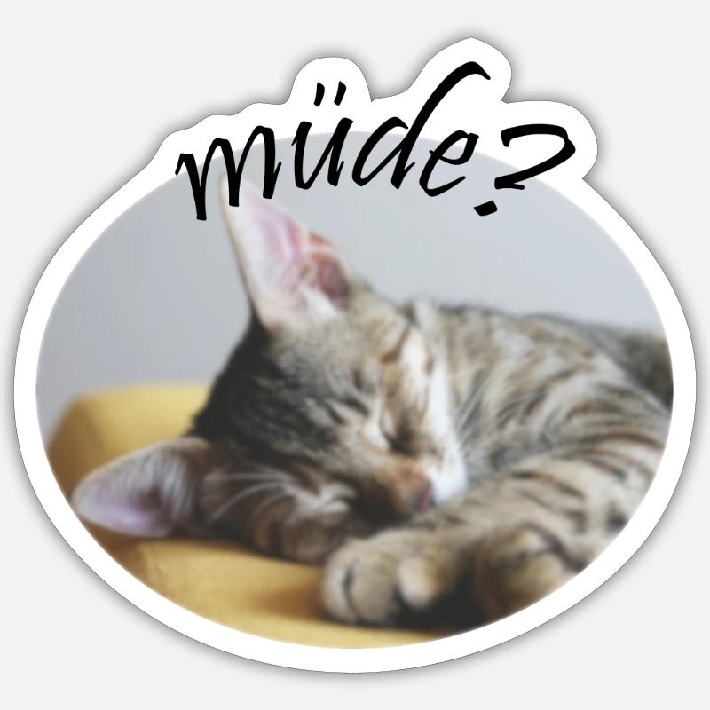 Müde? - Sticker Größe S (10 x 10 cm) - Mattweiß