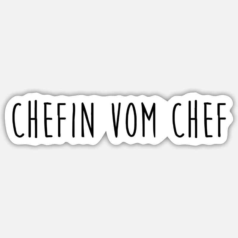 Chefin Chef | witziger Spruch Boss | Geschenkidee - Sticker Größe S (10 x 10 cm) - Mattweiß