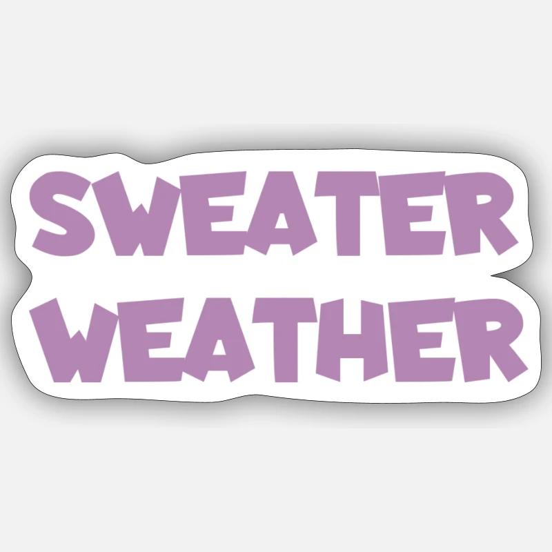 « Sweat Weather " Pull Sticker taille S (10 x 10 cm)