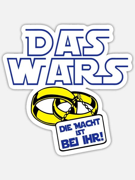 Junggesellenabschied , das wars die macht .(25) - Sticker Größe S (10 x 10 cm) - Mattweiß