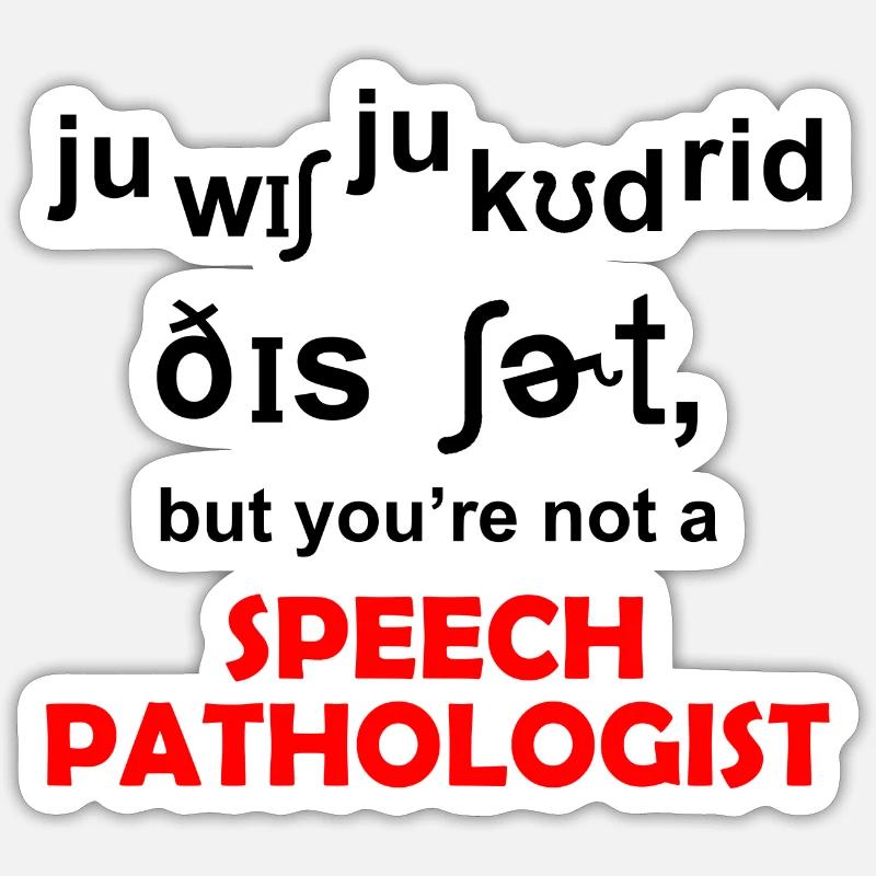 Speech pathologist Sticker Größe S (10 x 10 cm)