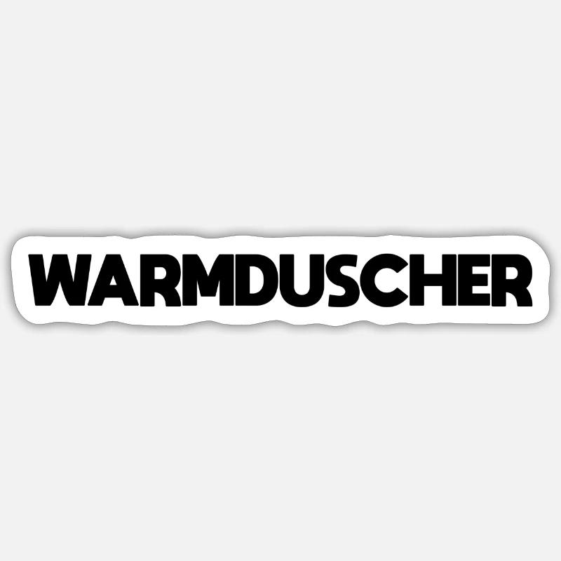 Warmduscher - Sticker Größe S (10 x 10 cm) - Mattweiß