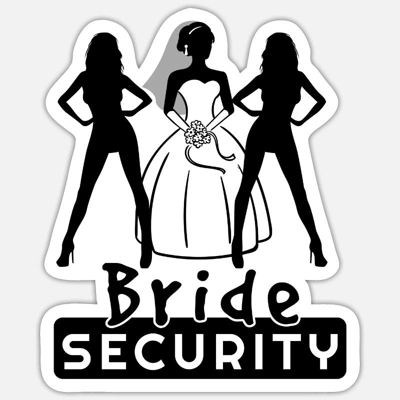 Bride Team Security Hen Party - Sticker size S (10 x 10 cm) - white matte