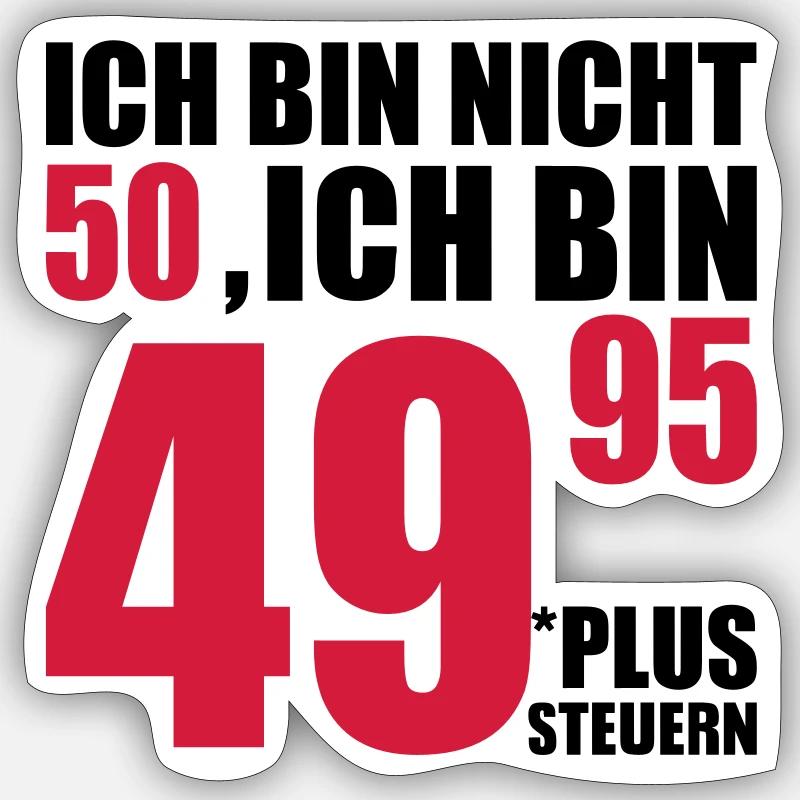50 Geburtstag - Sticker Größe S (10 x 10 cm) - Mattweiß