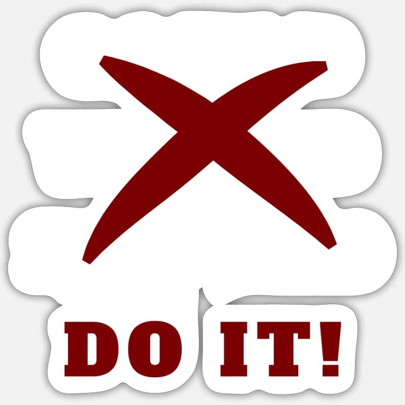 Could Would Should Do It Könnte Würde Sollte Tu Es - Sticker Größe S (10 x 10 cm) - Mattweiß