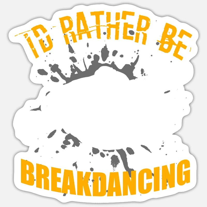 Breakdance Breakdancer Breakdancing BBoy Sticker Größe S (10 x 10 cm)