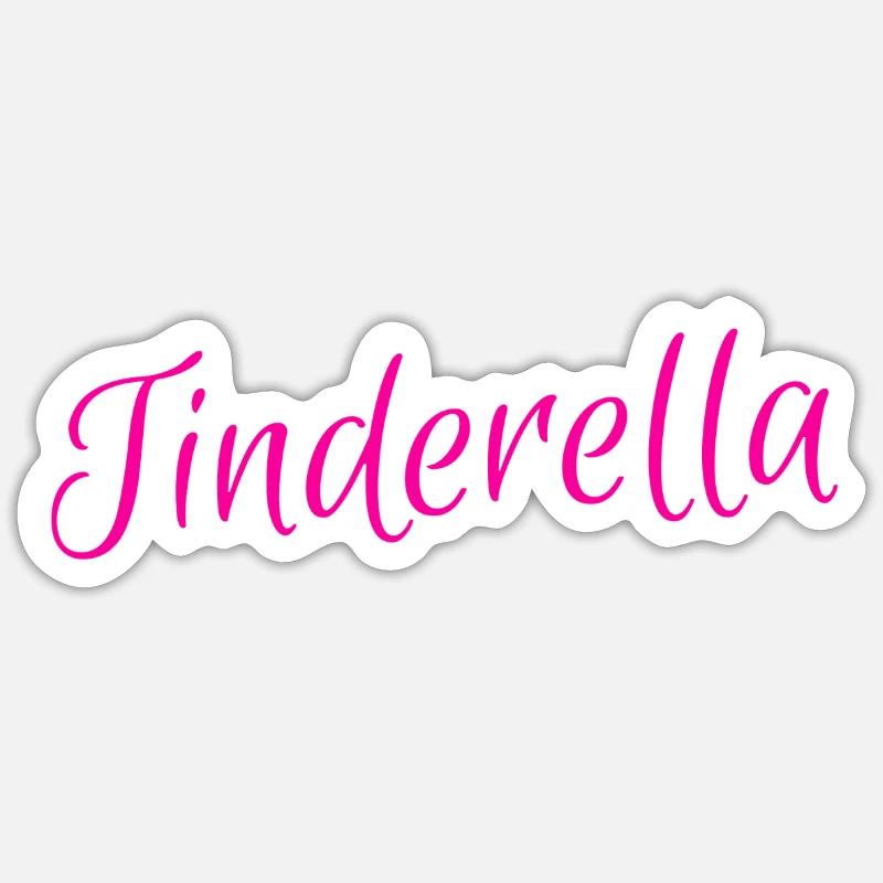 Tinderella - Sticker size S (10 x 10 cm) - white matte