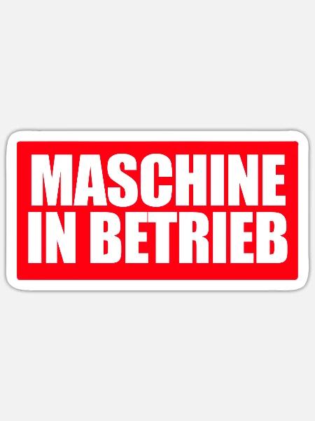 Maschine In Betrieb - Sticker Größe S (10 x 10 cm) - Mattweiß