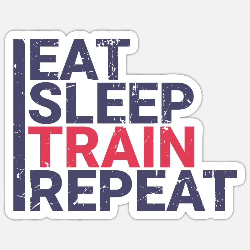 Eat Sleep Train Repeat - Sticker size S (10 x 10 cm) - white matte