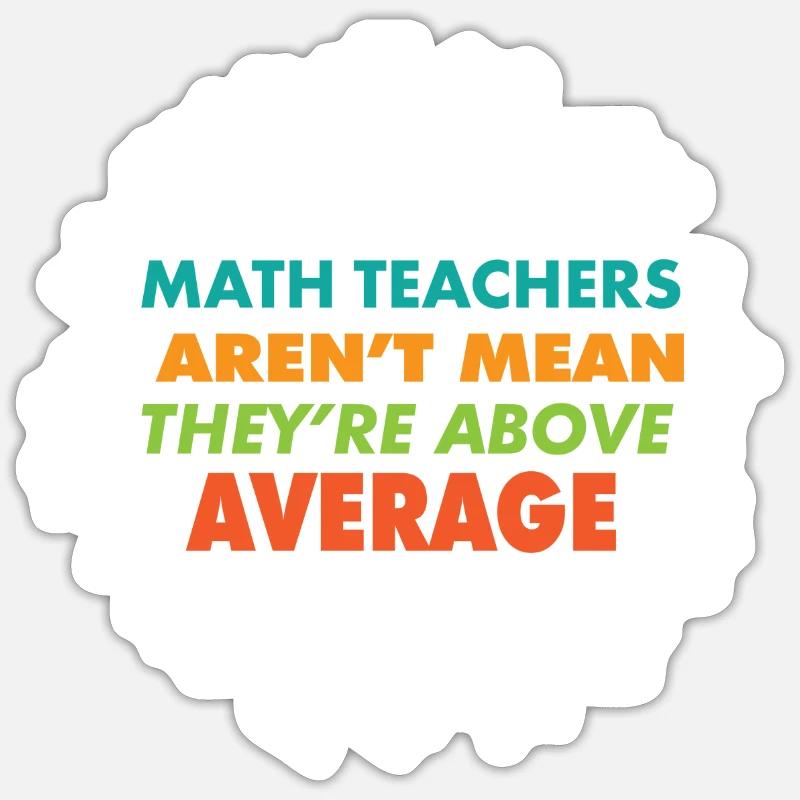 Math math teacher Math math teacher - Sticker size S (10 x 10 cm) - white matte