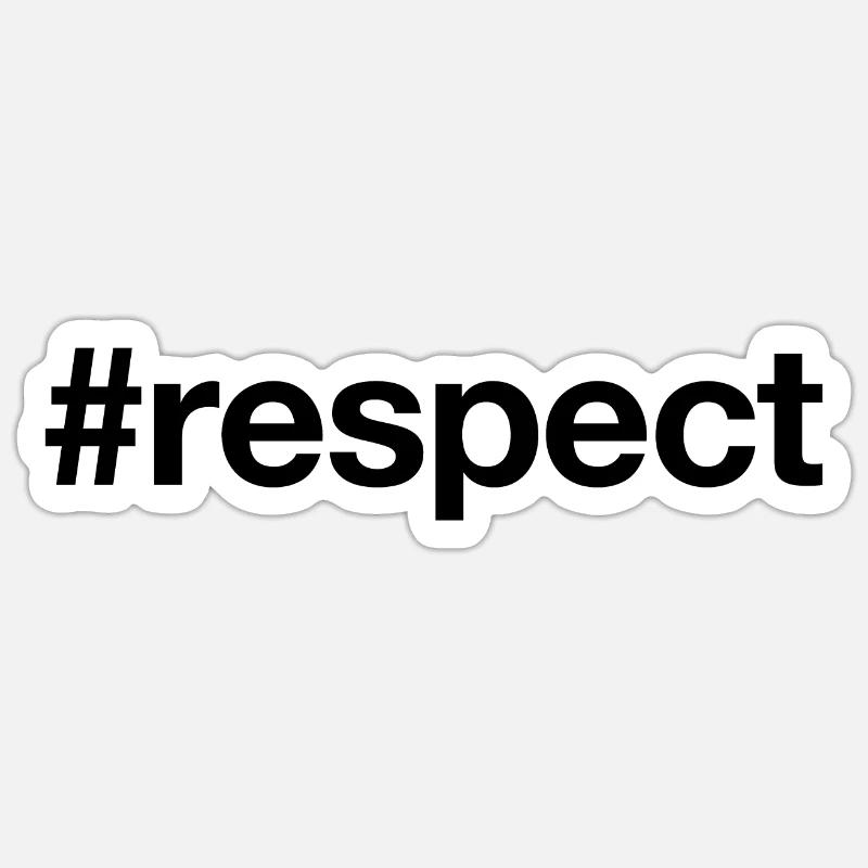 RESPECT - Sticker size S (10 x 10 cm) - white matte