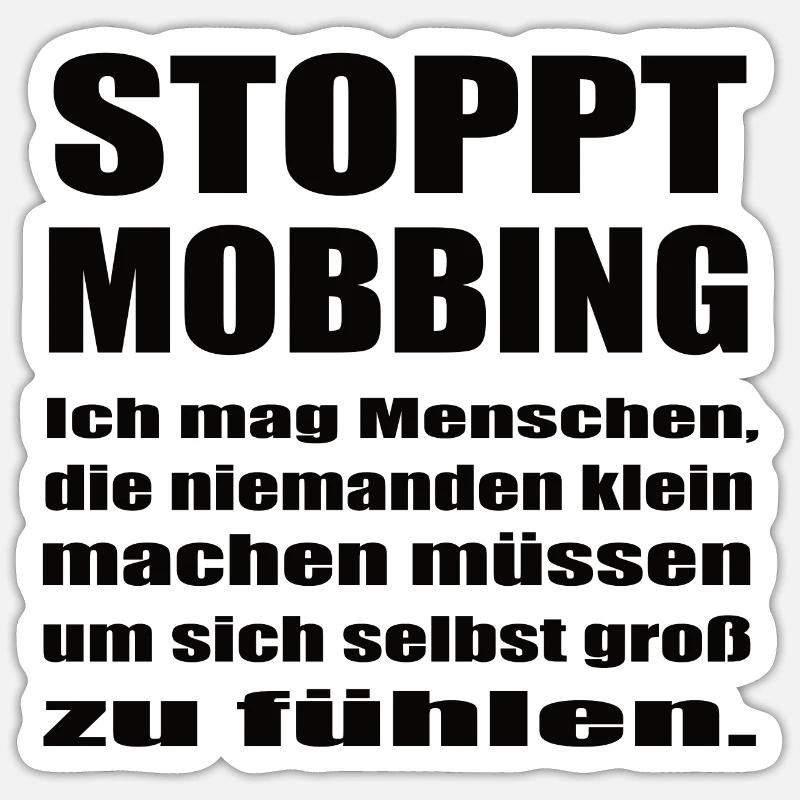 Against mobbing Sticker size S (10 x 10 cm)