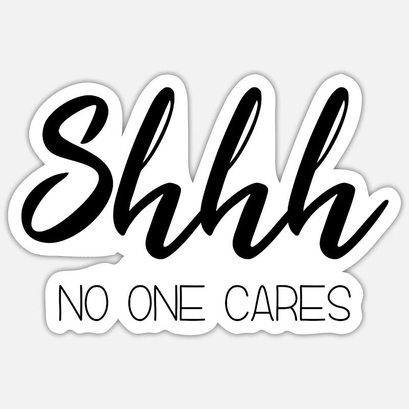 words funny text quote & gift idea - Sticker size S (10 x 10 cm) - white matte