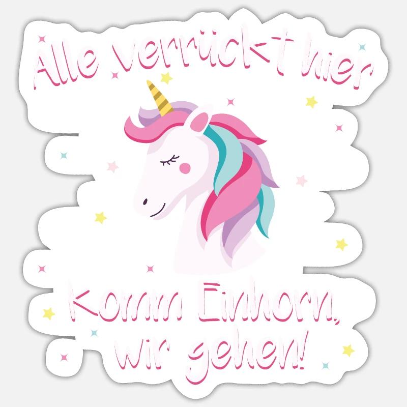 Einhorn Einhörner Mädchen Spruch Kinder Geschenk - Sticker Größe S (10 x 10 cm) - Mattweiß