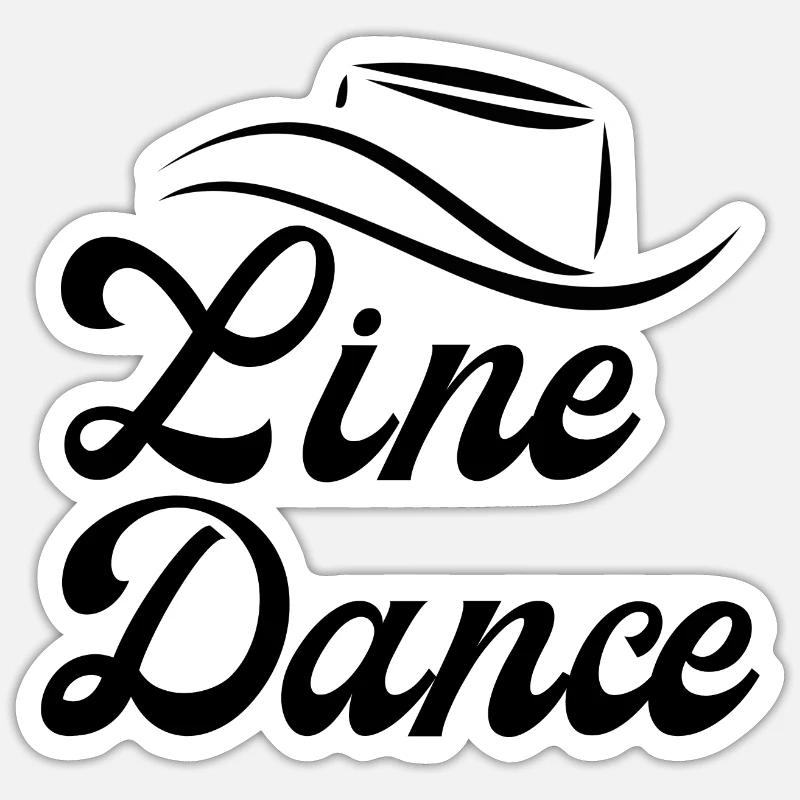 Idée cadeau pour Linedancer : Devise « Line Dance » - Sticker taille S (10 x 10 cm) - blanc mat