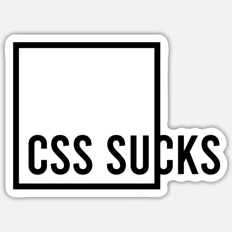 CSS Sucks Sticker size S (10 x 10 cm)