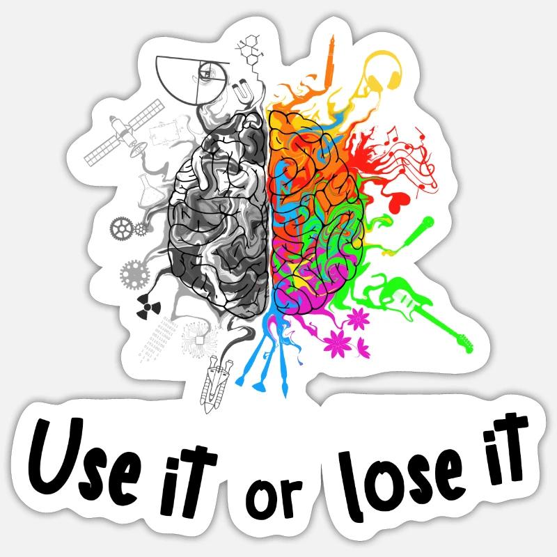 Brain halves functions - use it lose it Sticker size S (10 x 10 cm)