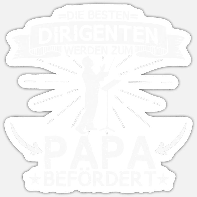 Dirigent Musik Orchester Chor Papa Spruch - Sticker Größe S (10 x 10 cm) - Mattweiß