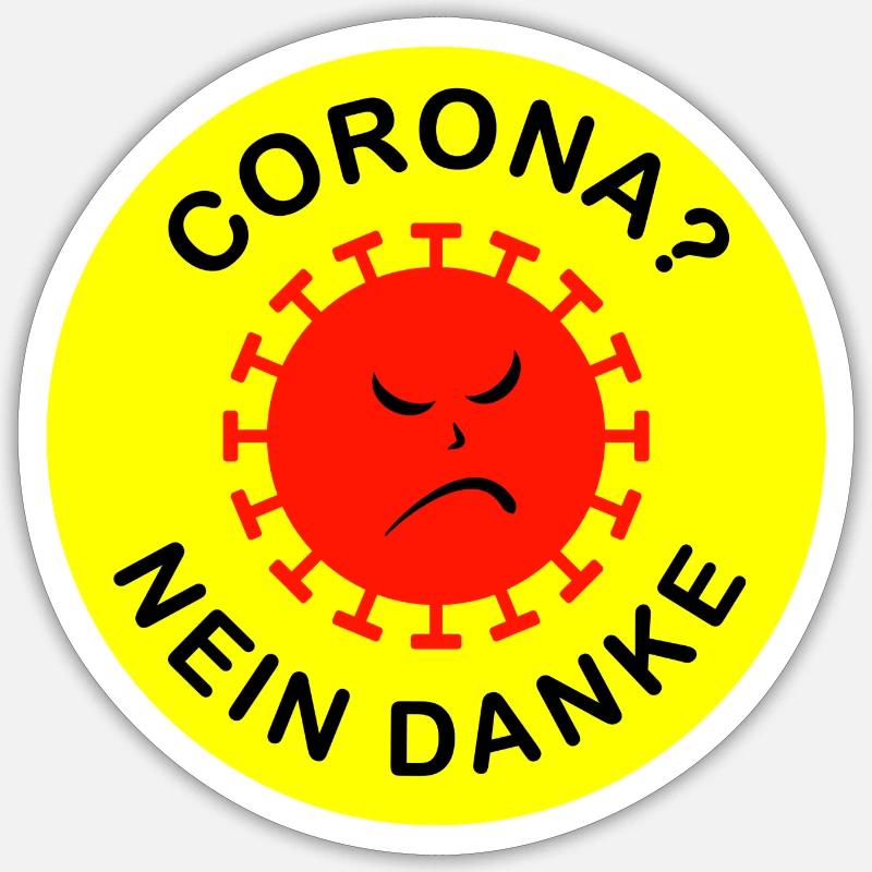 CORONA? NEIN DANKE Sticker Größe S (10 x 10 cm)
