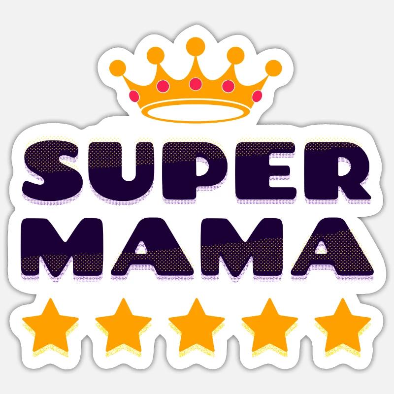 Muttertag Super Mama Beste Mutter Mutti Mami Sticker Größe S (10 x 10 cm)