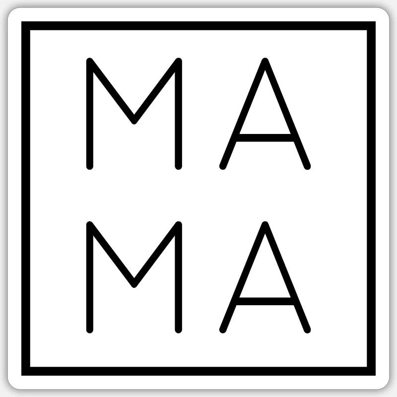 MUMMY - Sticker size S (10 x 10 cm) - white matte