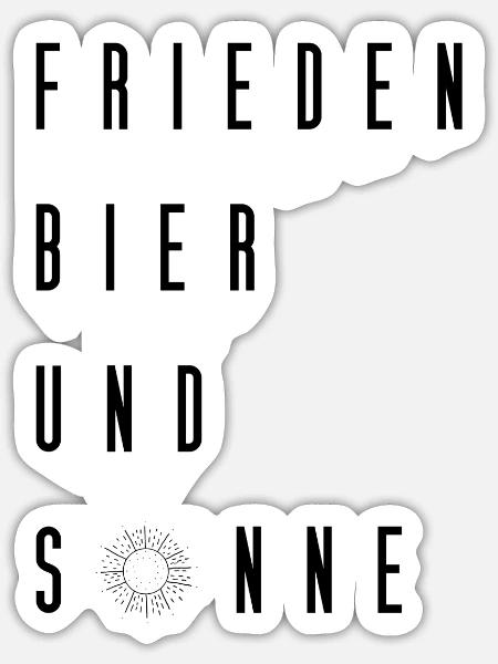 Frieden Bier und Sonne - Sticker Größe S (10 x 10 cm) - Mattweiß