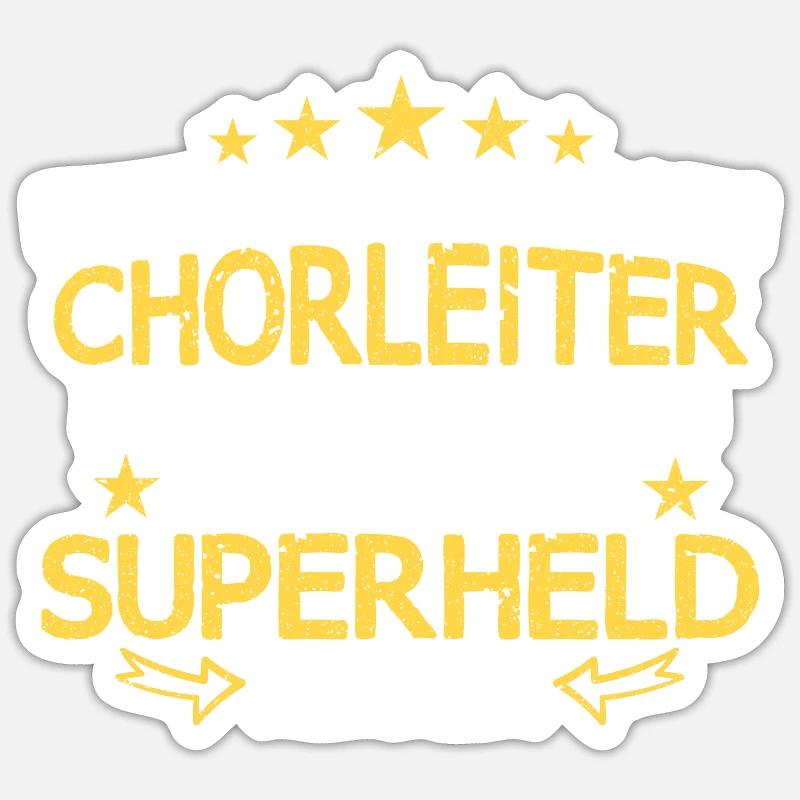 Chor Chorleiter Dirigent Chorleitung Spruch Sticker Größe S (10 x 10 cm)