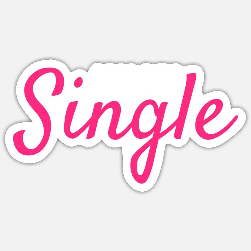 Ich bin Single - Sticker Größe S (10 x 10 cm) - Mattweiß