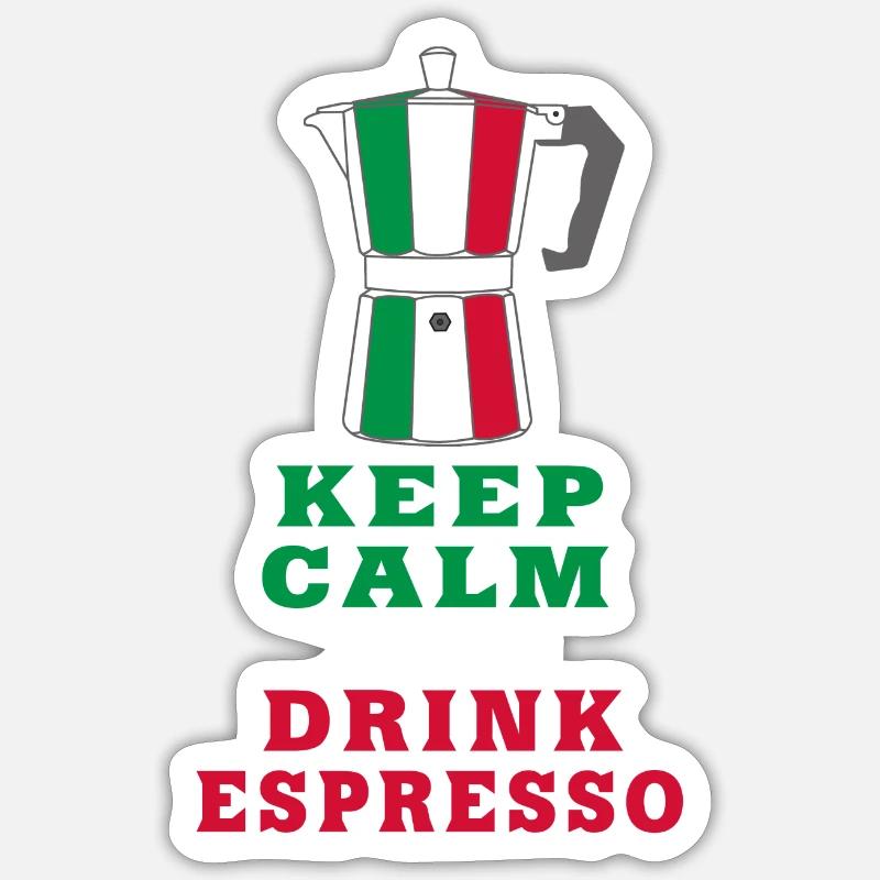 Keep Calm and Drink Espresso Design / Geschenkidee - Sticker Größe S (10 x 10 cm) - Mattweiß