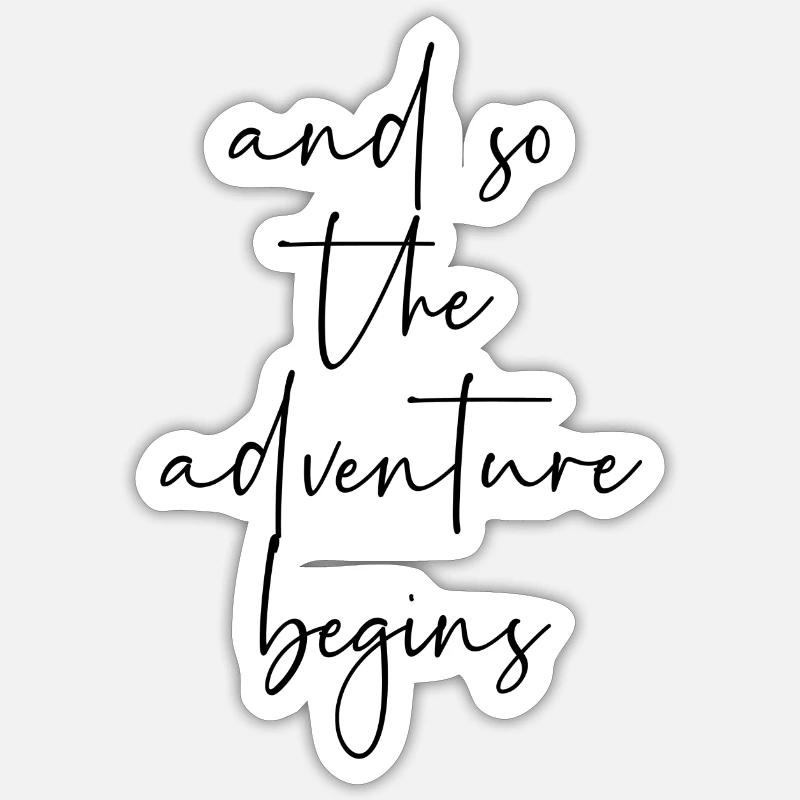 Et ainsi l'aventure commence - Sticker taille S (10 x 10 cm) - blanc mat