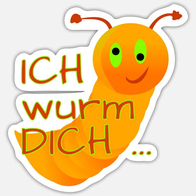 Ich wurm DICH Sticker Größe S (10 x 10 cm)